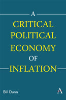 A Critical Political Economy of Inflation