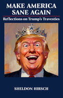 Make America Sane Again