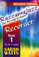Razzamajazz Recorder Book 1 : The Fun and Exciting Way to Learn the Recorder-9781840036794