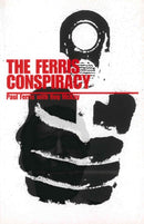 The Ferris Conspiracy-9781840183887