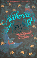 The Collected Short Stories of Katherine Mansfield-9781840222654