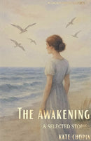 The Awakening and Selected Stories-9781840225846