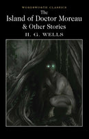 The Island of Doctor Moreau and Other Stories-9781840227406