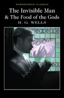 The Invisible Man and The Food of the Gods-9781840227413