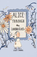 Alice Through the Looking Glass (Collector''s Edition)