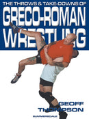 The Throws and Takedowns of Greco-roman Wrestling-9781840240290