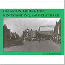 Old Aston, Erdington, Kingstanding and Great Barr-9781840330762