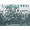 Bygone Fraserburgh-9781840332179