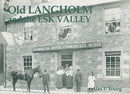 Old Langholm and the Esk Valley-9781840332377