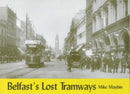 Belfast's Lost Tramways-9781840332773