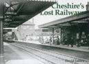 Cheshire's Lost Railways-9781840332872