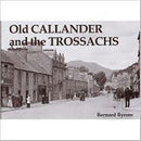 Old Callander and the Trossachs-9781840333442