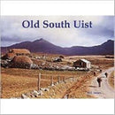 Old South Uist : with Eriskay and Benbecula-9781840333817