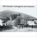 Old Omeath, Carlingford and Greenore-9781840334210