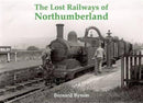 The Lost Railways of Northumberland-9781840335187