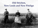 Old Strichen, New Leeds and New Pitsligo-9781840335682