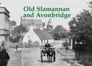 Old Slamannan and Avonbridge-9781840337129