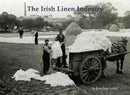 The Irish Linen Industry-9781840338287