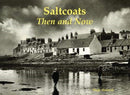 Saltcoats : Then and Now-9781840338447
