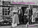 The Old Isle of Skye-9781840338454