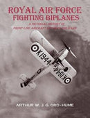 Royal Air Force Fighting Biplanes : A Pictorial History of Front-Line Aircraft between the Wars-9781840338690