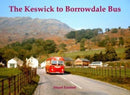 The Keswick to Borrowdale Bus-9781840338850