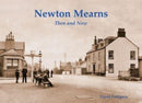 Newton Mearns Then & Now-9781840339178