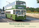Mexborough & Swinton : The Motor Buses-9781840339369