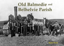 Old Balmedie and Belhelvie Parish-9781840339512