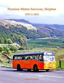 Pennine Motor Services, Skipton : from 1925 to 2014-9781840339635