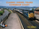 Classic Diesel Years Cumbrian Coast-9781840339666