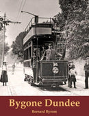 Bygone Dundee-9781840339710