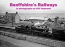 Banffshire's Railways