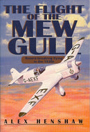 Flight of The Mew Gull : Record-breaking flying in the 1930s-9781840370218