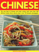 Chinese : The very best of Chinese and Asian cuisine with more than 200 delicious recipes shown step by step in over 750 fantastic photographs-9781840385274