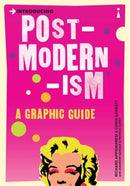 Introducing Postmodernism : A Graphic Guide-9781840468496