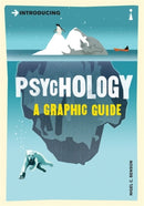 Introducing Psychology : A Graphic Guide-9781840468526