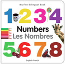My First Bilingual Book–Numbers (English–French)