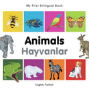 My First Bilingual Book - Animals - English-turkish