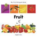 My First Bilingual Book -  Fruit (English-Urdu)