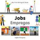 My First Bilingual Book - Jobs: English-portuguese