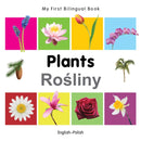 My First Bilingual Book -  Plants (English-Polish)