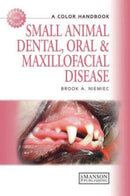 Small Animal Dental, Oral and Maxillofacial Disease : A Colour Handbook-9781840761726