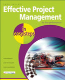 Effective Project Management in Easy Steps-9781840784466