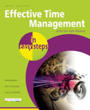 Effective Time Management in Easy Steps-9781840785593
