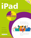 iPad in Easy Steps : Covers All Models of iPad with iOS 12-9781840788167