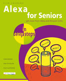 Alexa for Seniors in easy steps-9781840789072