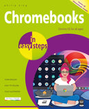 Chromebooks in easy steps : Ideal for Seniors-9781840789584