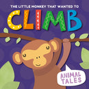 The Little Monkey that Wanted to Climb-9781840897944