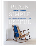 Plain Simple Useful : The Essence of Conran Style-9781840918120